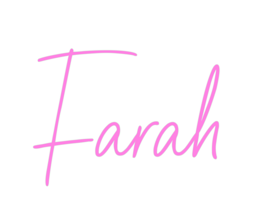 Custom Neon: Farah