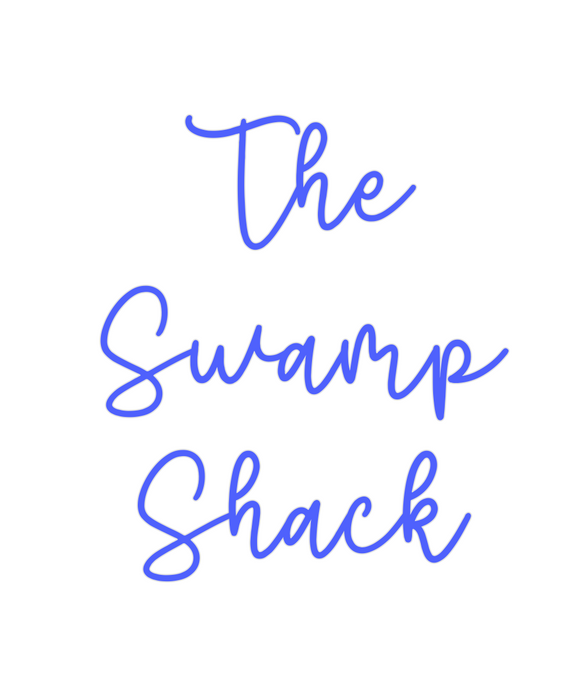 Custom Neon: The
Swamp
Shack