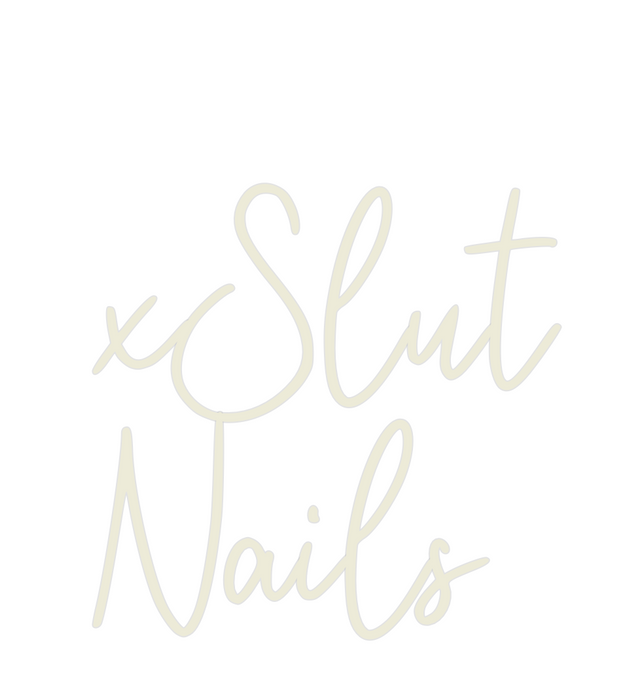 Custom Neon: xSlut
Nails