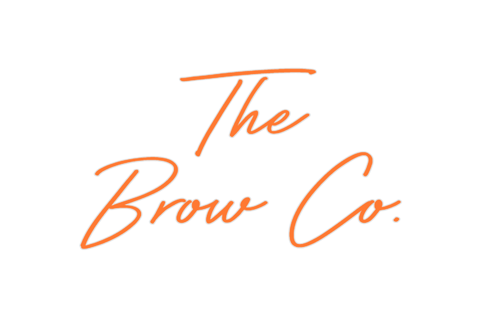 Custom Neon: The
Brow Co.