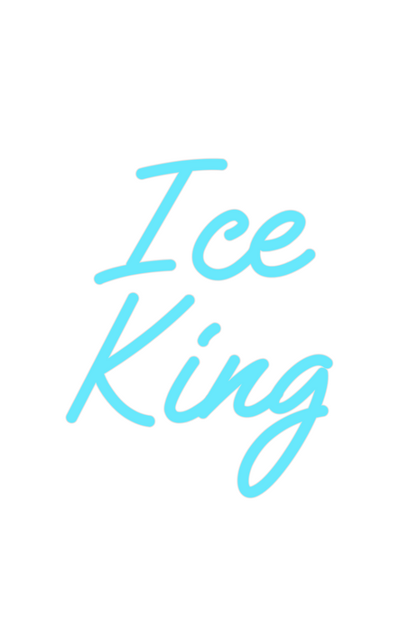 Custom Neon: Ice
King
