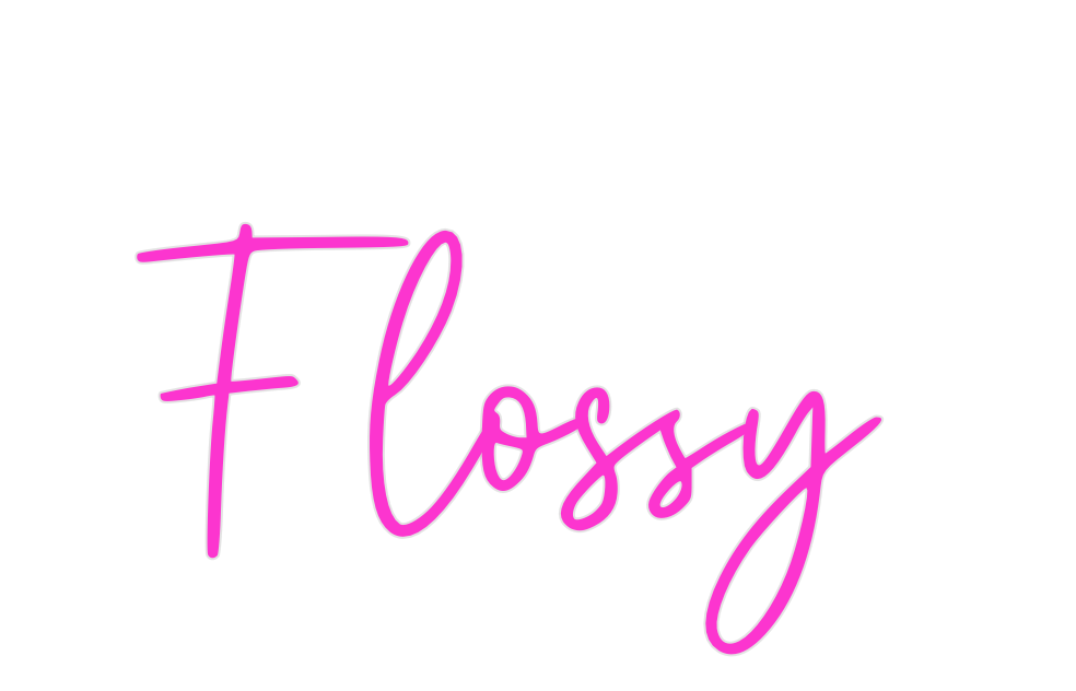 Custom Neon: Flossy