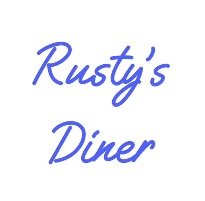 Custom Neon: Rusty’s
Diner