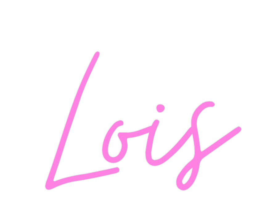 Custom Neon: Lois