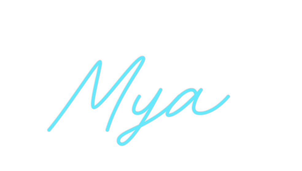 Custom Neon: Mya