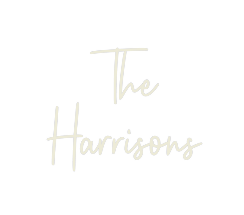 Custom Neon: The
Harrisons