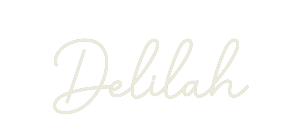 Custom Neon: Delilah