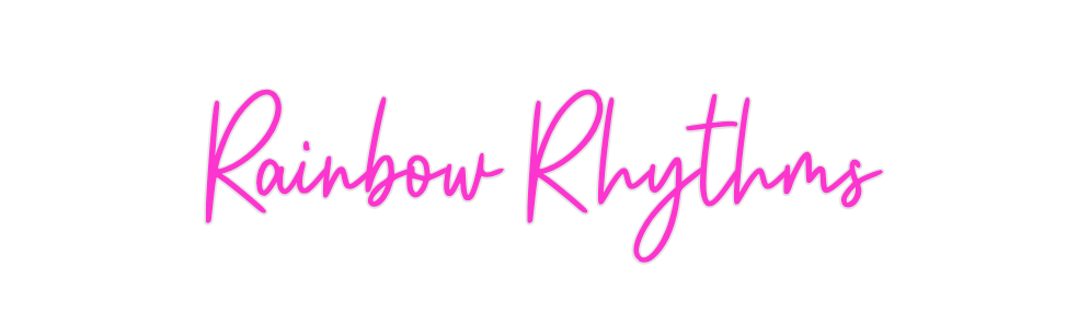 Custom Neon: Rainbow Rhythms