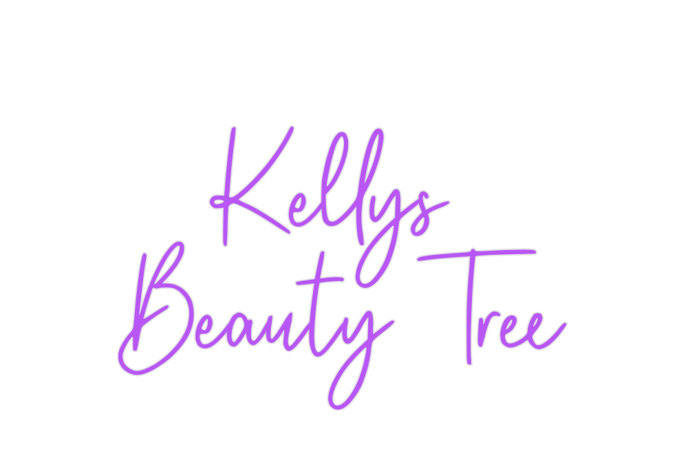 Custom Neon: Kellys 
Beaut...