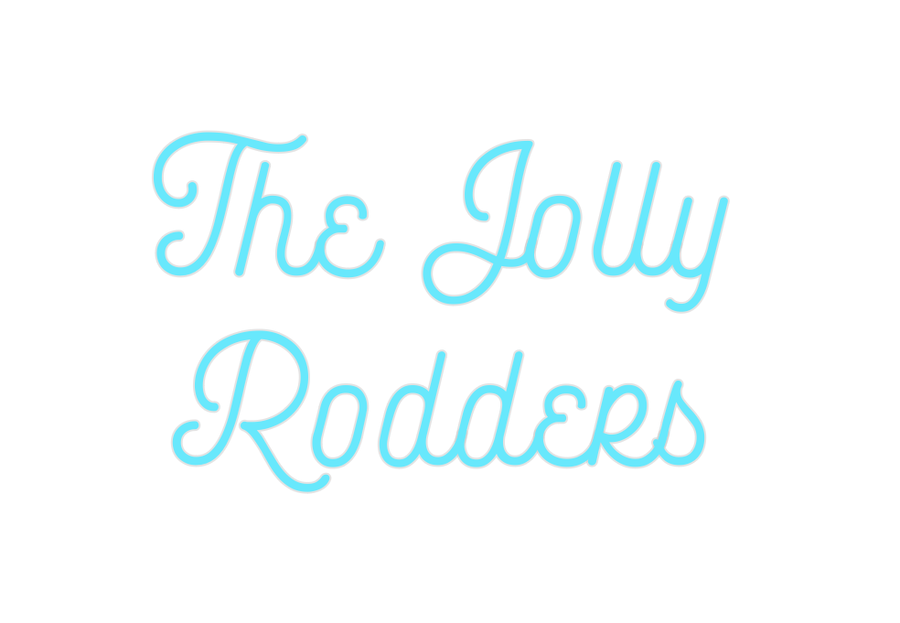 Custom Neon: The Jolly
Rod...