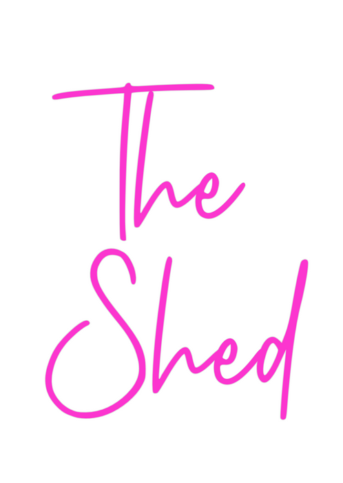 Custom Neon: The
Shed