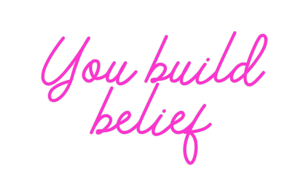 Custom Neon: You build 
be...