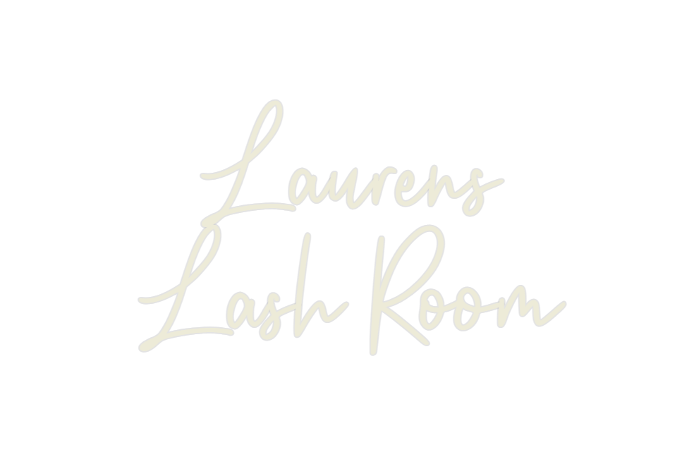 Custom Neon: Laurens 
Lash...