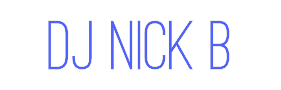 Custom Neon: DJ Nick B