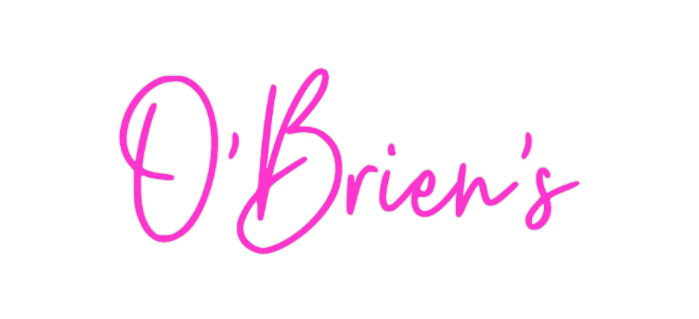 Custom Neon: O'Brien's