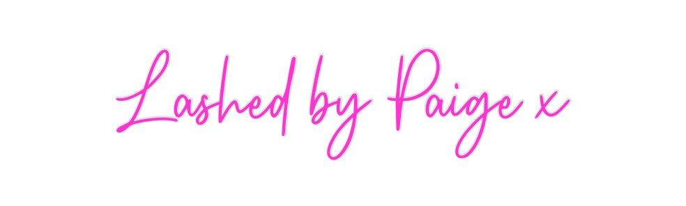 Custom Neon: Lashed by Pai...