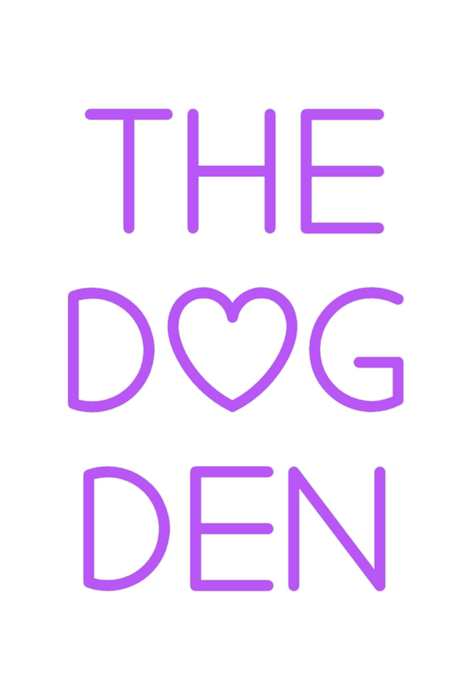 Custom Neon: The
Dog
Den