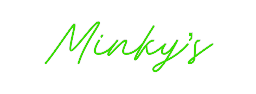 Custom Neon: Minky’s