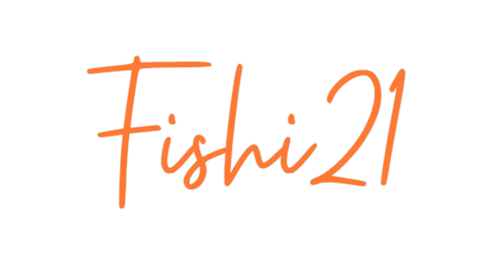Custom Neon: Fishi21