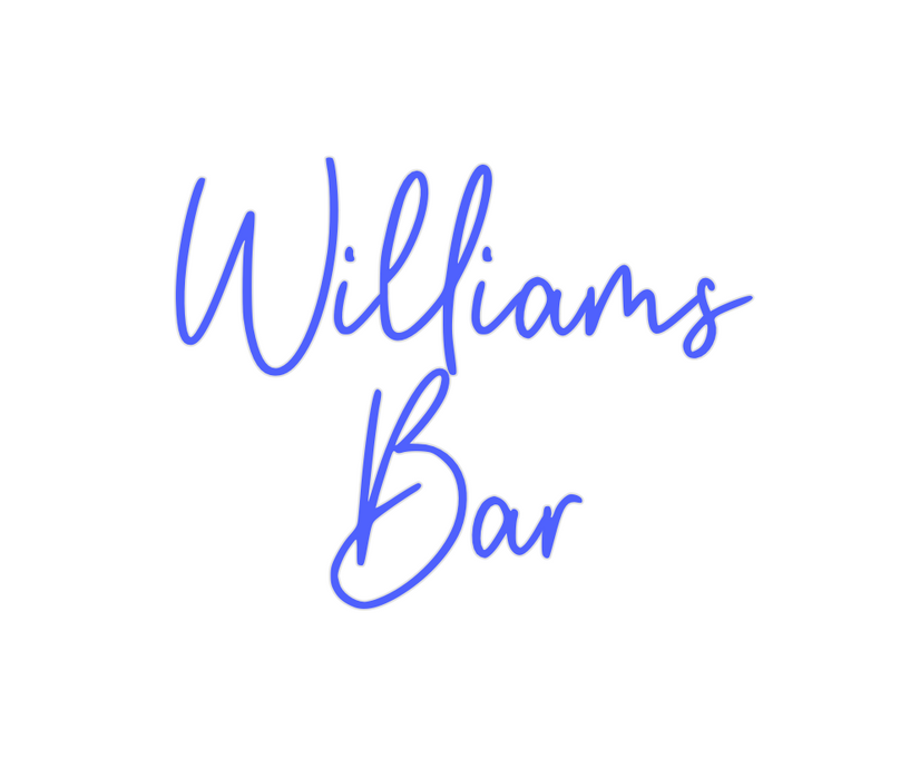 Custom Neon: Williams
Bar