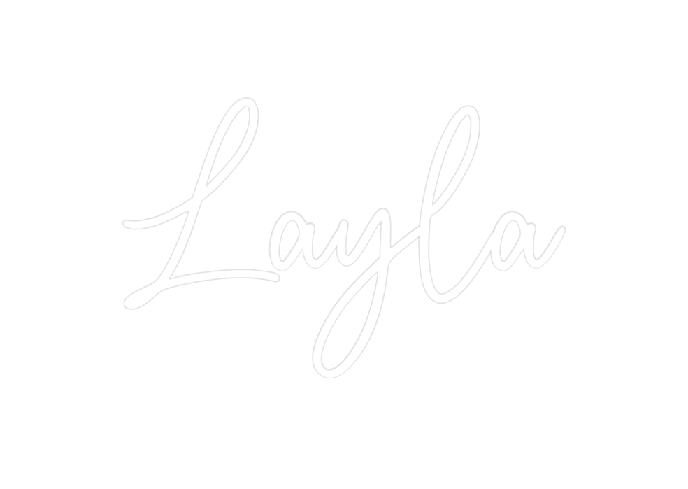 Custom Neon: Layla