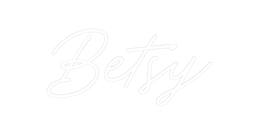 Custom Neon: Betsy