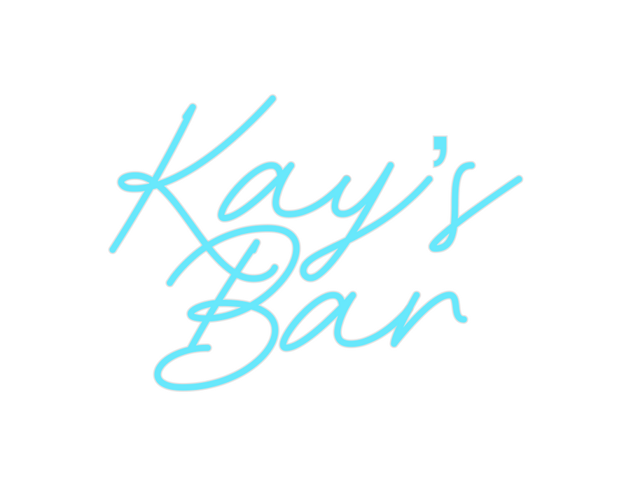 Custom Neon: Kay’s
Bar