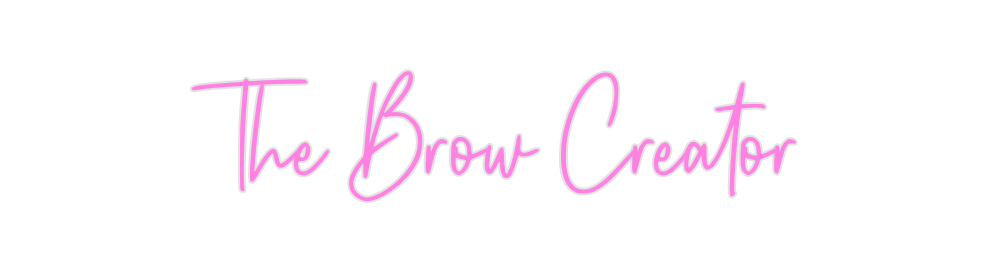 Custom Neon: The Brow Crea...