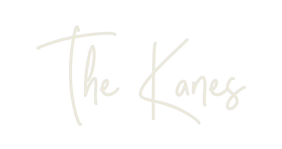 Custom Neon: The Kanes