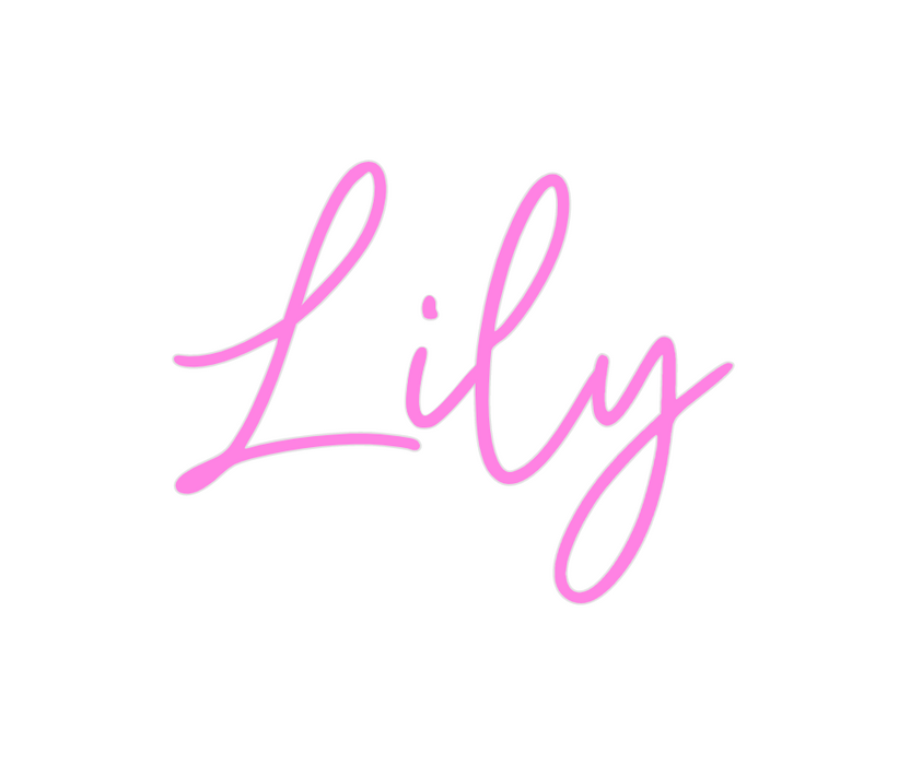 Custom Neon: Lily