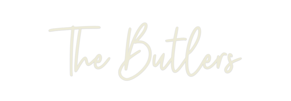 Custom Neon: The Butlers