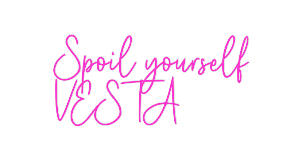 Custom Neon: Spoil yoursel...