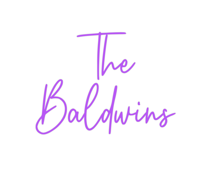 Custom Neon: The 
Baldwins