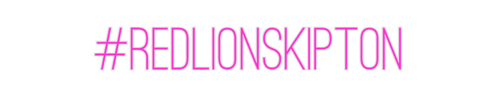 Custom Neon: #RedLionSkipton