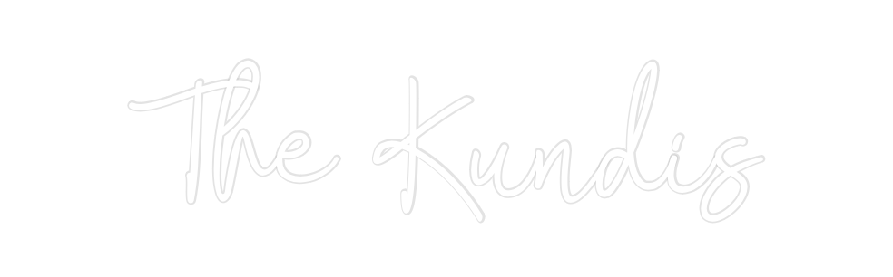 Custom Neon: The Kundis
