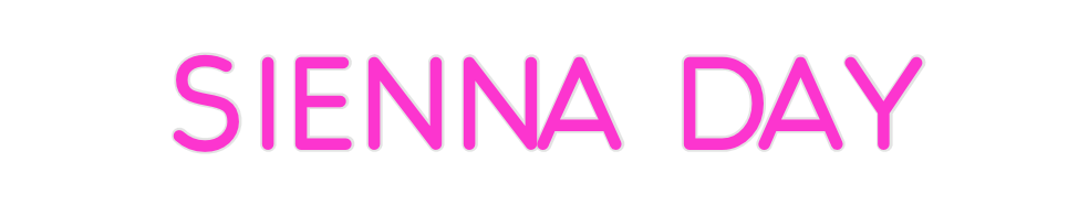 Custom Neon: Sienna Day