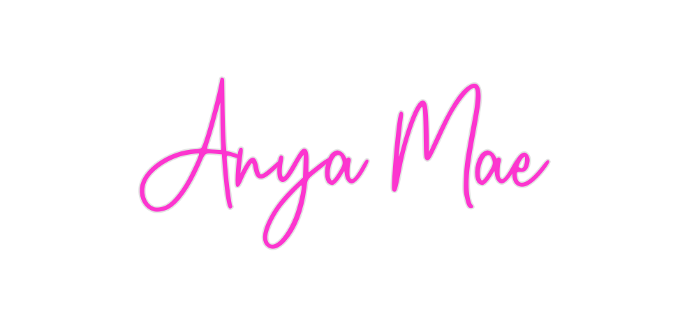 Custom Neon: Anya Mae
