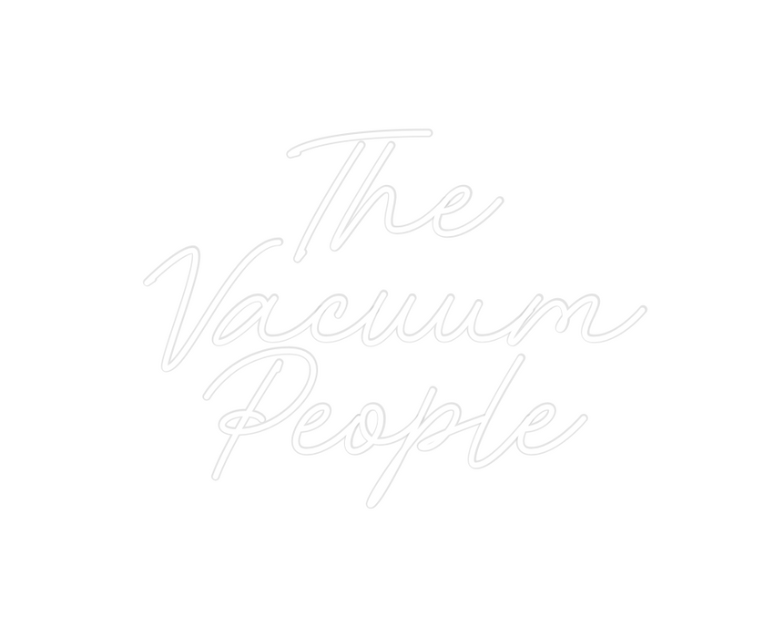 Custom Neon: The 
Vacuum
P...