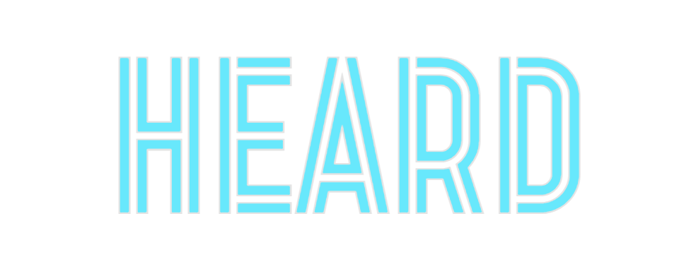 Custom Neon: HEARD