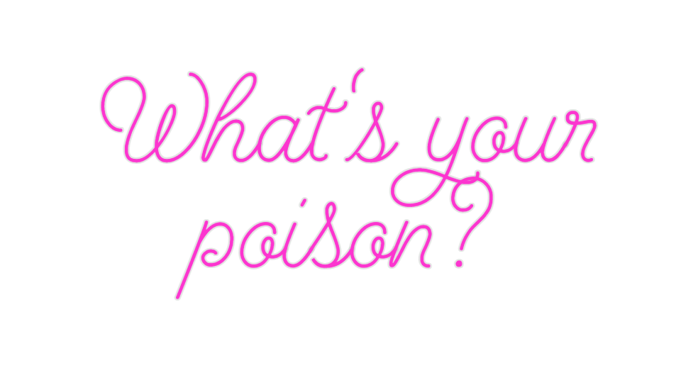 Custom Neon: What's your 
...