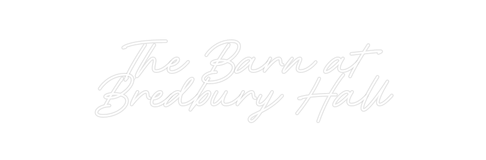 Custom Neon: The Barn at
B...