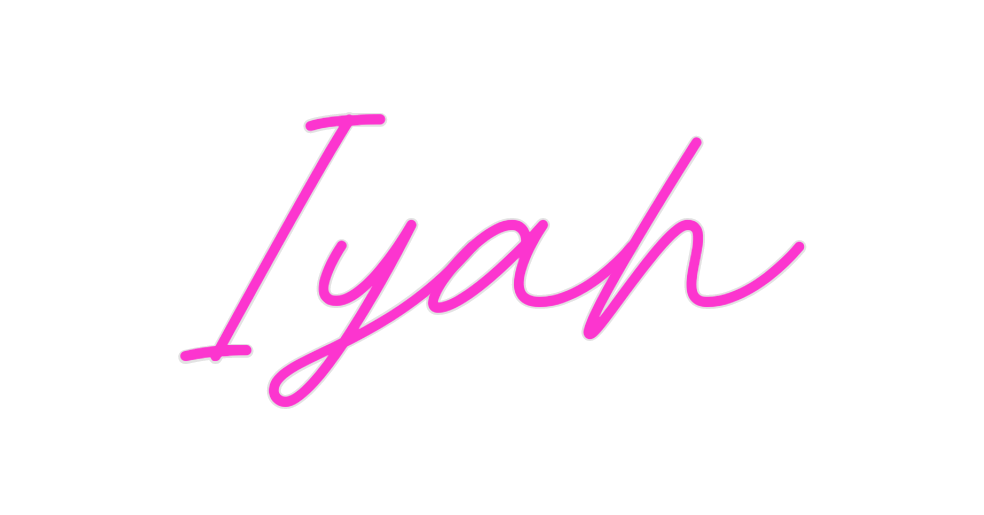 Custom Neon: Iyah