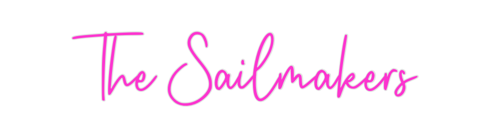 Custom Neon: The Sailmakers