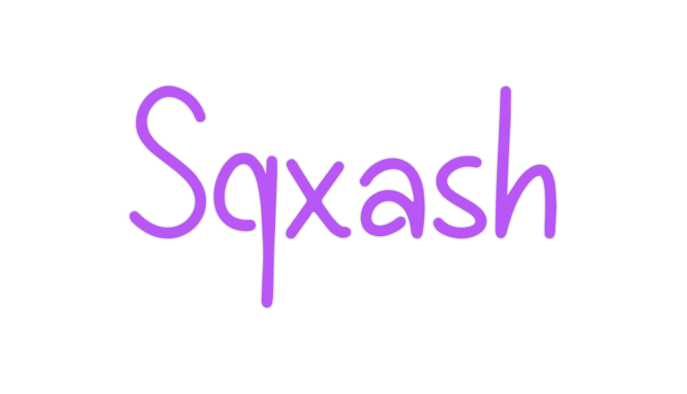 Custom Neon: Sqxash