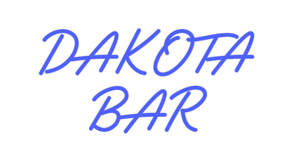 Custom Neon: DAKOTA 
    BAR