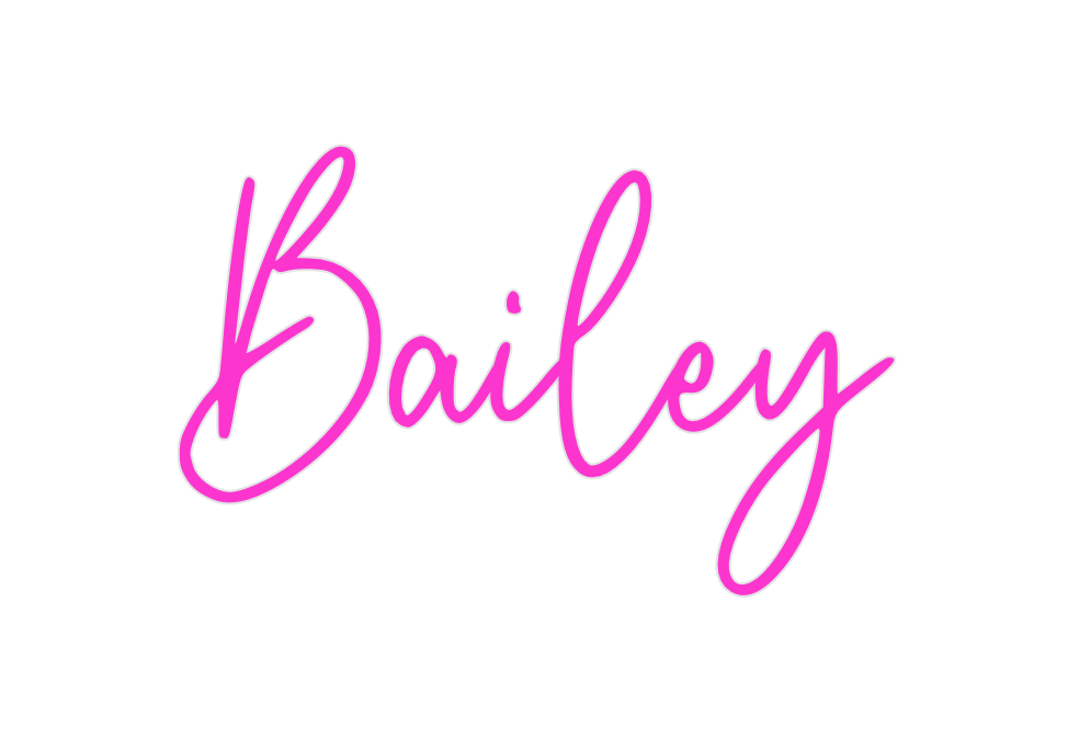 Custom Neon: Bailey