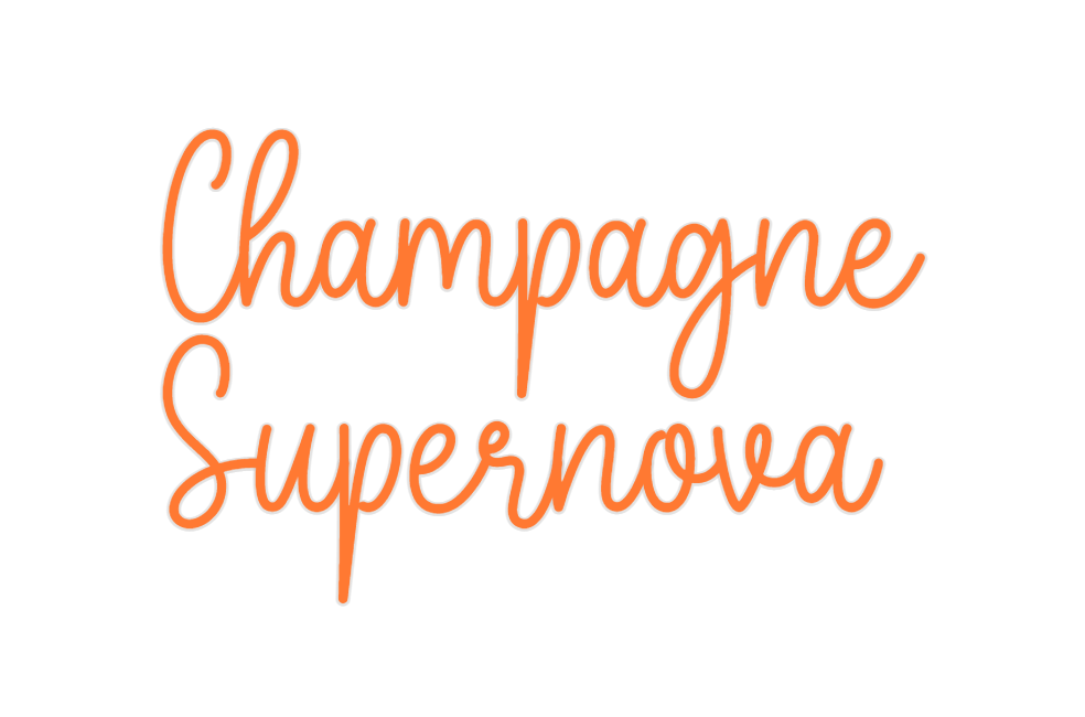 Custom Neon: Champagne
Sup...