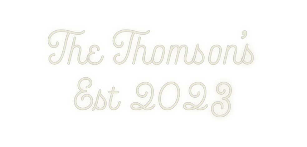 Custom Neon: The Thomson’s...