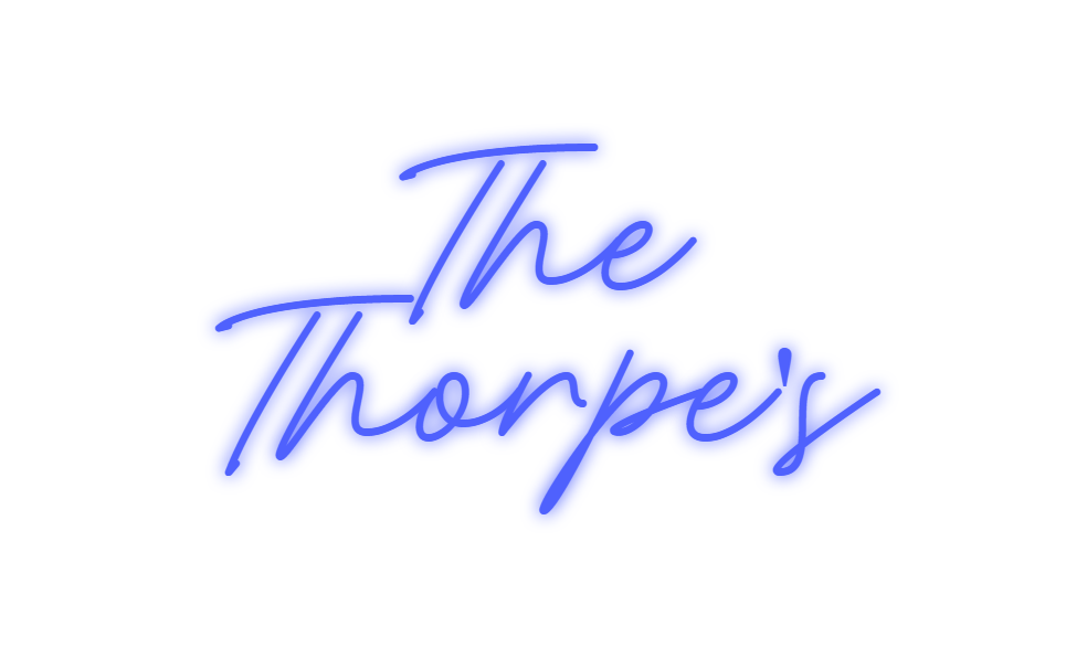 Custom Neon: The
Thorpe's