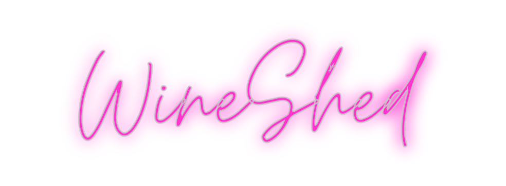 Custom Neon: WineShed